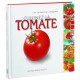 Livre Cuisinez la Tomate de Guilbault et Herlédan - 820301