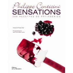 Livre Sensations Philippe Conticini 288 Recettes Pâtisserie - 813005